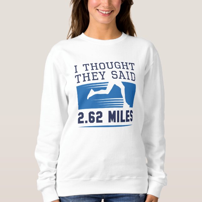 Sudadera Pensé Que Decían 3.62 Millas (Anverso)