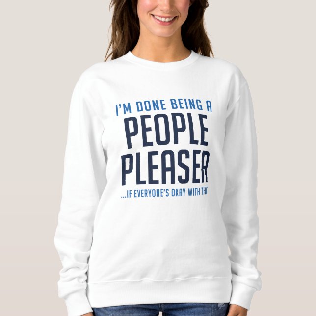 Sudadera People Pleaser (Anverso)
