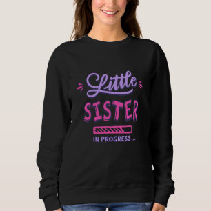 Sudadera Pequeña hermana en progreso