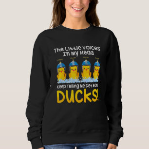 Sudadera Pequeña Voz En Mi Cabeza Que Me Dice Más Patos Fro
