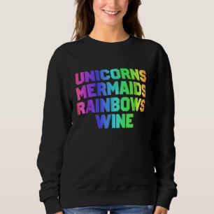 Sudadera Pequeñas Sirenas De Unicornio Arrojan Vino Gracios