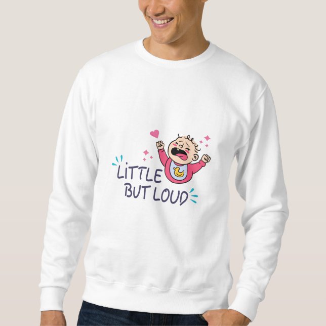 Sudadera Pequeño pero fuerte (Anverso)