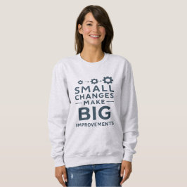 Sudadera Pequeños cambios hacen grandes mejoras Cultura Kai