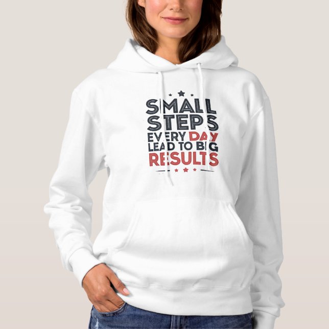 Sudadera Pequeños Pasos Cada Día Llevan – Frase Motivaciona (Anverso)