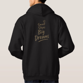 Sudadera Pequeños Pasos Grandes Sueños Inspirador Motivacio