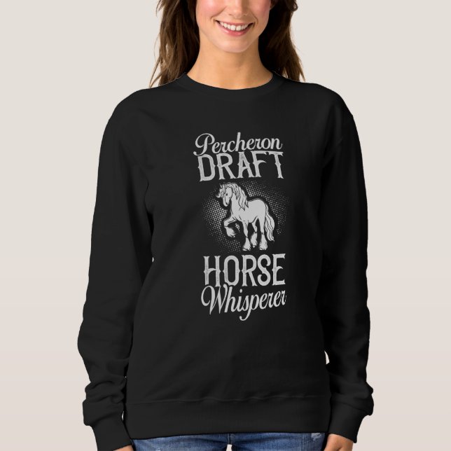 Sudadera Percheron Borrador de caballos Caballo Montando la (Anverso)