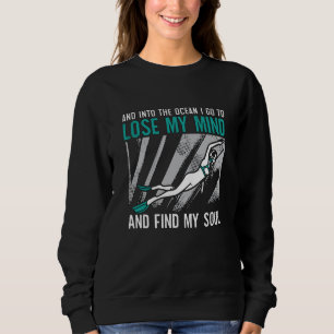 Sudadera Perder La Mente Y Encontrar Mi Alma Libre