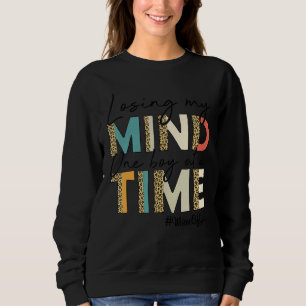 Sudadera Perder Mi Mente Con Un Niño A La Vez, Mamá De Chic