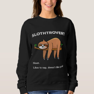 Sudadera Perezoso Introvertido Divertido Regalo para Amante