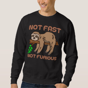 SUDADERA PEREZOSO – NO RÁPIDO NO FURIOSO.