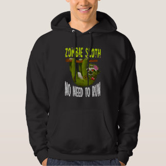 Sudadera Perezoso Zombie No Necesita Correr Animal Espantos