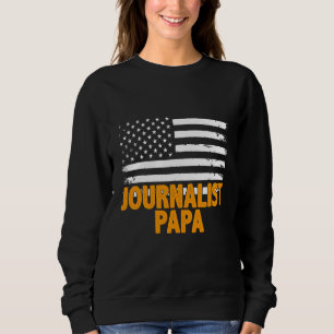 Sudadera Periodista Papa norteamericano bandera Día del Pad