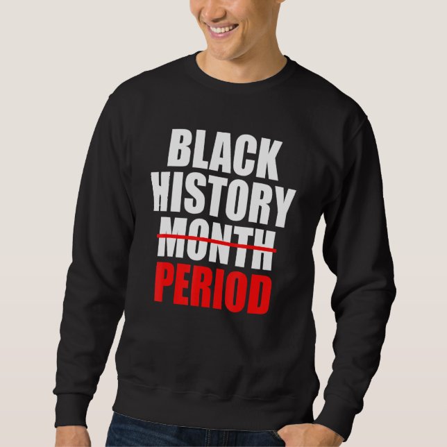 Sudadera Periodo de la historia negra: Orgullo afroamerican (Anverso)