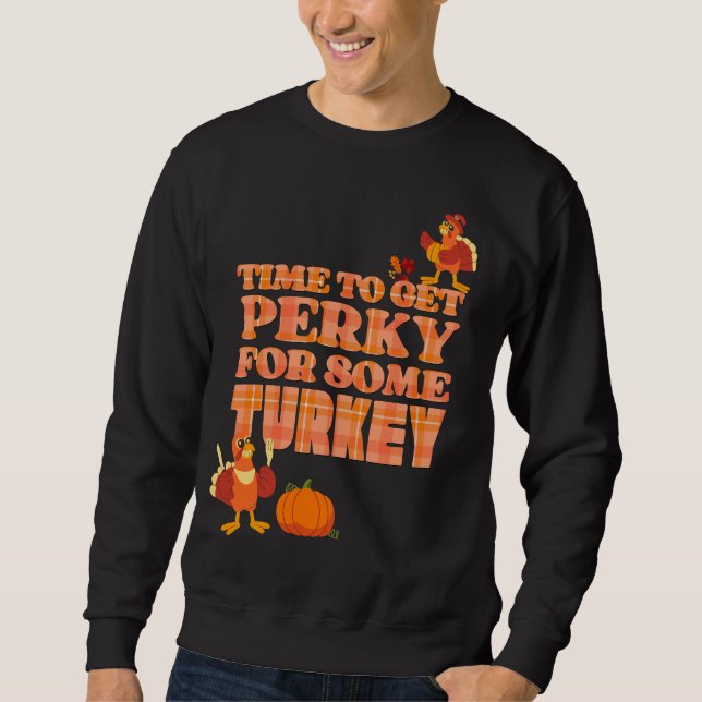Sudadera PERKY PARA TURQUÍA Acción de Gracias (Anverso)