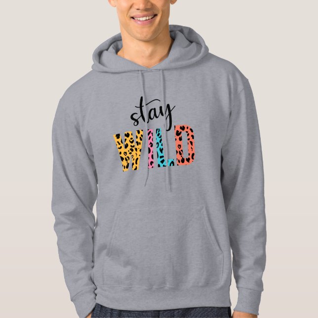 Sudadera Permanecer salvaje (Anverso)