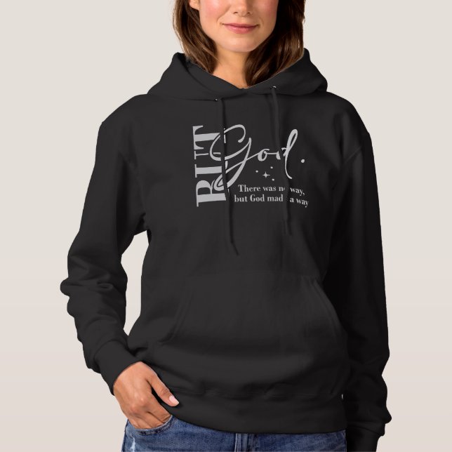 Sudadera Pero Dios Cristiano Tee No Había Otra Manera Que D (Anverso)