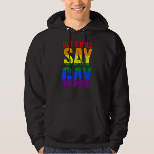 Sudadera Pero diré Gay Lgbtq