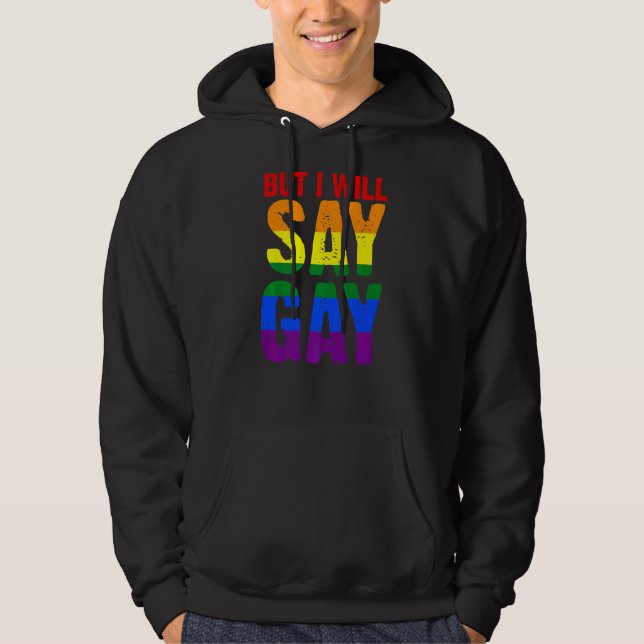 Sudadera Pero diré Gay Lgbtq (Anverso)