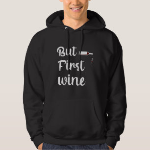 Sudadera Pero el primer vino 13