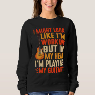Sudadera Pero en mi cabeza estoy tocando mi guitarra