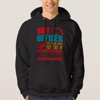Sudadera Pero oficial, la señal decía que hiciera un Burnou