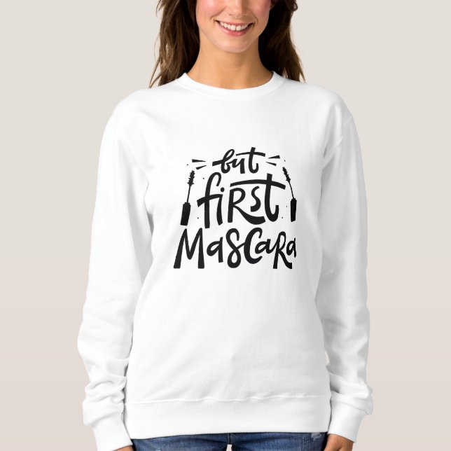 Sudadera Pero primero Mascara (Anverso)