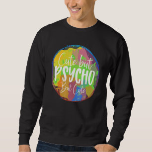 Sudadera Pero psico pero sarcasmo