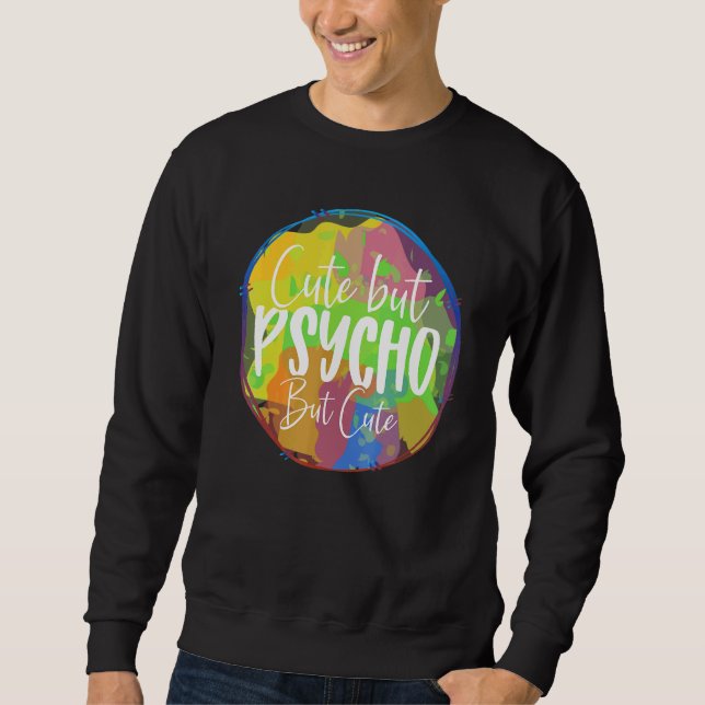 Sudadera Pero psico pero sarcasmo (Anverso)