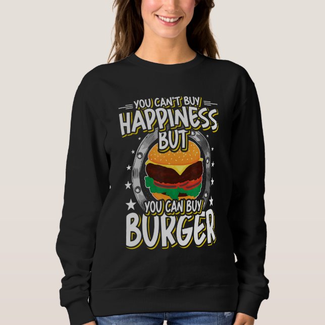 Sudadera Pero Puedes Comprar Burger 1 (Anverso)
