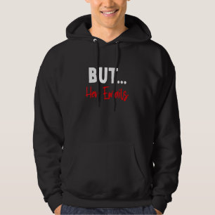 Sudadera Pero Sus Correos Electrónicos Cita Graciosa Meme 2