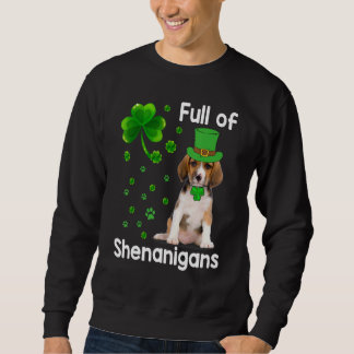 Sudadera Perro Beagle Lleno De Shenanigans Leprechaun St Pa