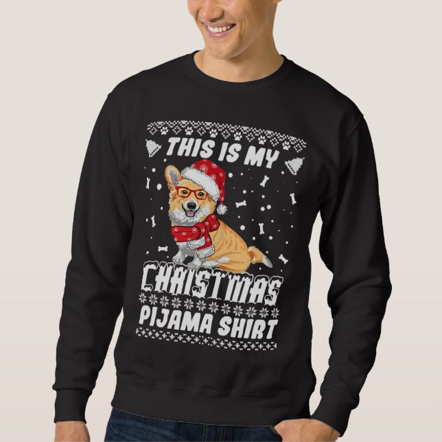 Sudadera Perro Corgi Este Es Mi Navidad Pajama Feo (Anverso)