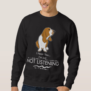 Sudadera Perro de Basset Hound - oiga que usted yo apenas