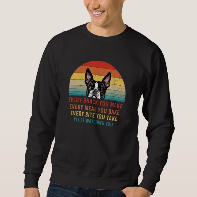 Sudadera Perro de Boston Terrier Cada Snack Que Se Hace Cad (Anverso)