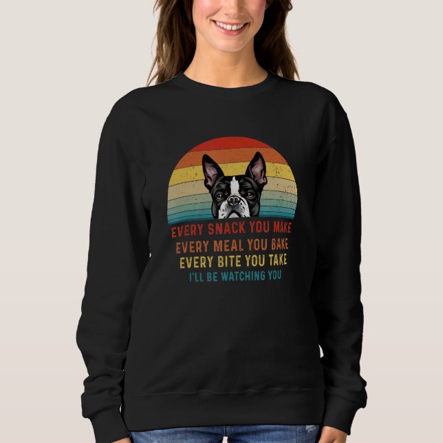 Sudadera Perro de Boston Terrier Cada Snack Que Se Hace Cad (Anverso)