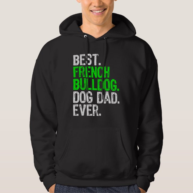 Sudadera Perro de Bulldog francés papá perro (Anverso)