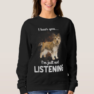 Sudadera Perro de Cairn Terrier Que Escuché Que No Escuchab