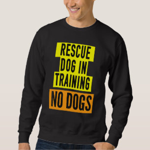 Sudadera Perro de Rescate en Entrenamiento Idea AMBOS LADOS