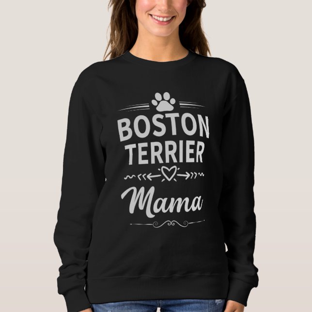 Sudadera Perro dueño de Boston Terrier Mama Cute Boston Ter (Anverso)