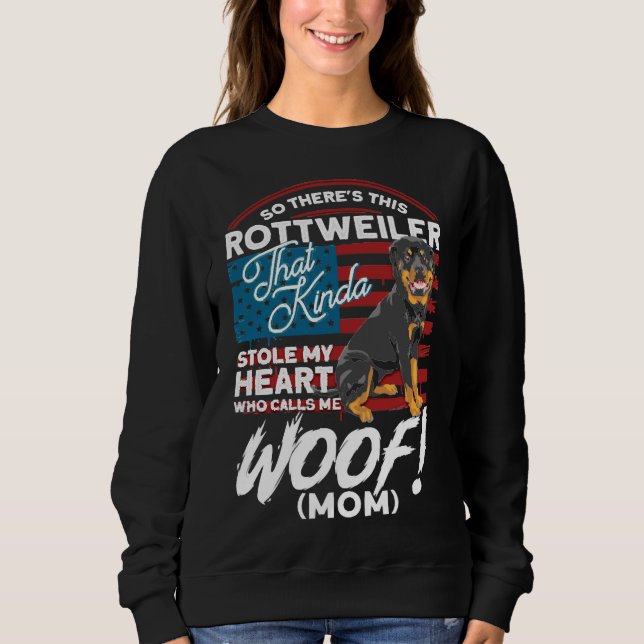 Sudadera Perro Dueño Perro Lover Rottweiler Woof (Anverso)