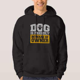 Sudadera Perro Es Amistoso Cuidado Dueño Advertencia Humor