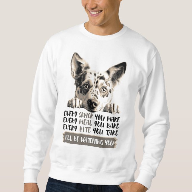 Sudadera Perro Ganadero Australiano - Te Estaré Observando (Anverso)