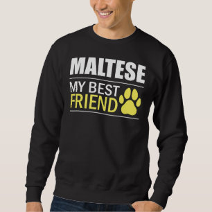 Sudadera Perro maltés amante maltés mi mejor amigo maltés D