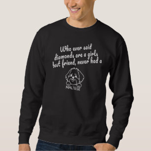 Sudadera Perro maltés diciendo