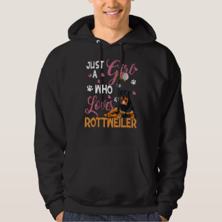 Sudadera Perro mujer solo Chica que ama a Rottweiler