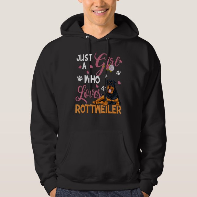 Sudadera Perro mujer solo Chica que ama a Rottweiler (Anverso)