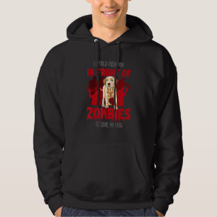 Sudadera Perro O Yo Te Empujaríamos Frente A Zombis Para Sa