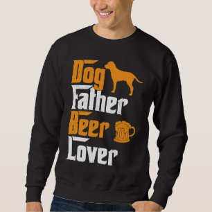 Sudadera Perro Padre Dueño Perro Cerveza Abuelo Beer Beer