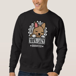 Sudadera Perro perezoso chihuahua 100 por ciento