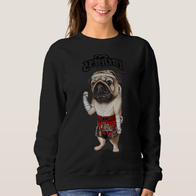 Sudadera Perro Pug Como Campeón Muay Tailandés De Boxeo (Anverso)